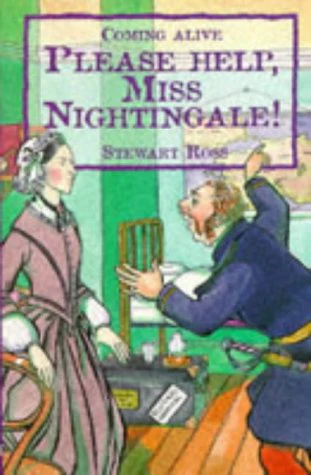 Please Help, Miss Nightingale (Coming Alive Series)