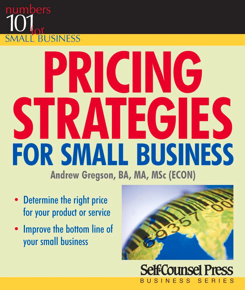 Pricing Strategies for Small Business (101 for Small Business Series)
