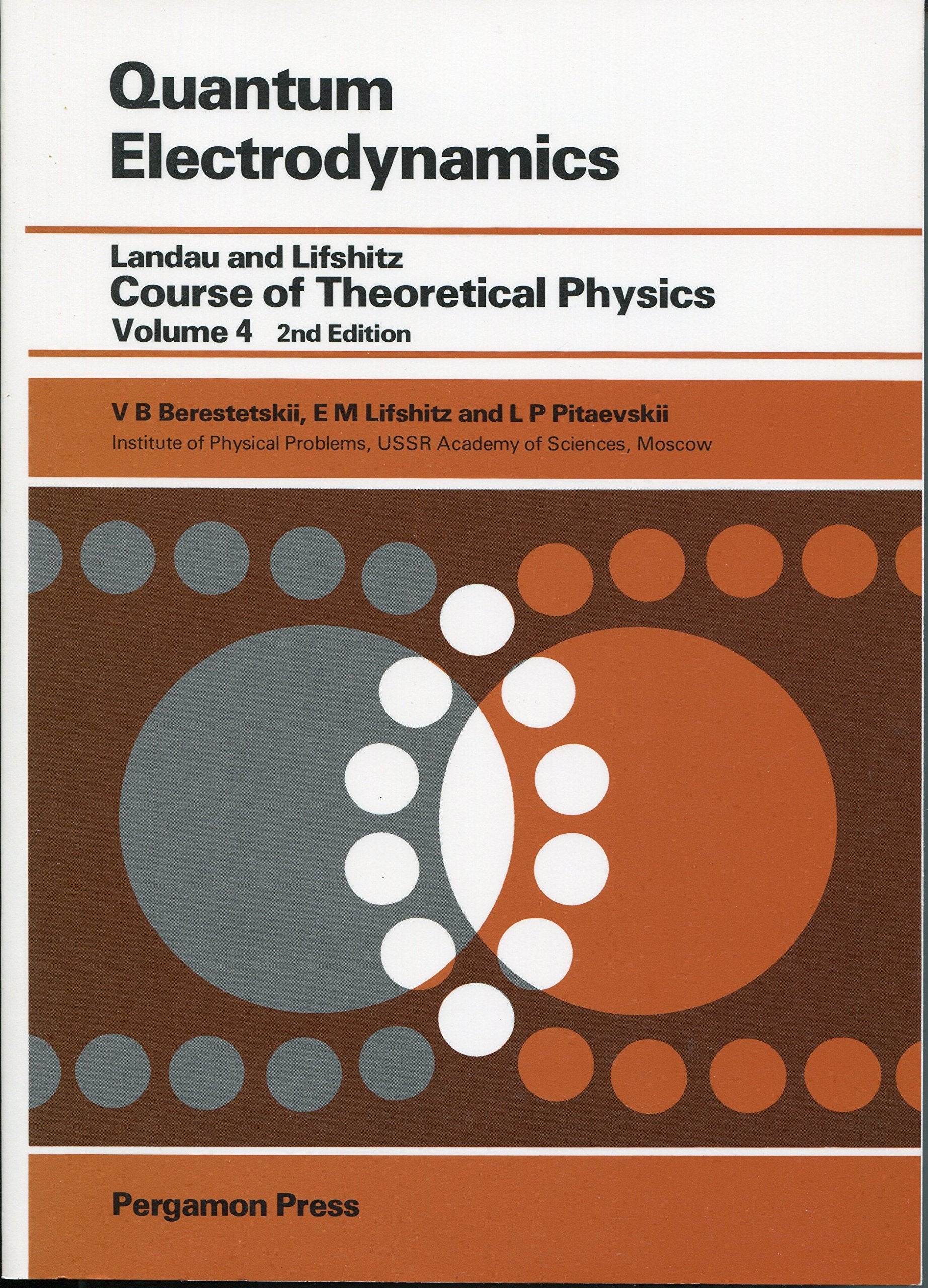 Quantum Electrodynamics (Course of Theoretical Physics, Vol. 4),New