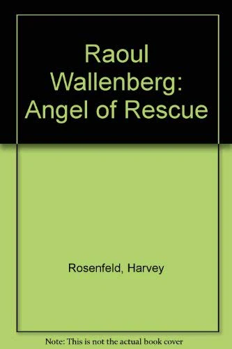 Raoul Wallenberg: Angel of Rescue