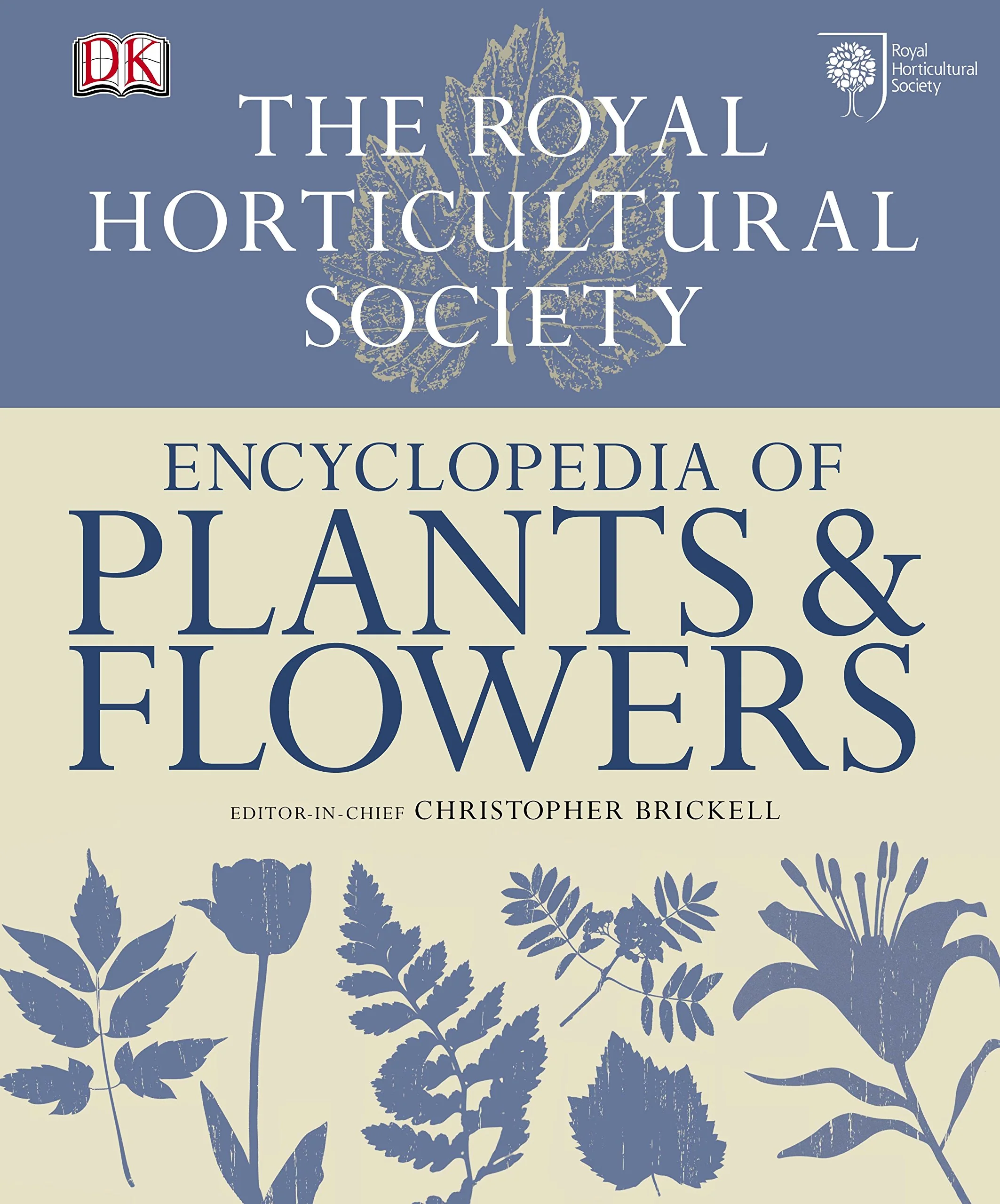 Rhs Encyclopedia of Plants and Flowers