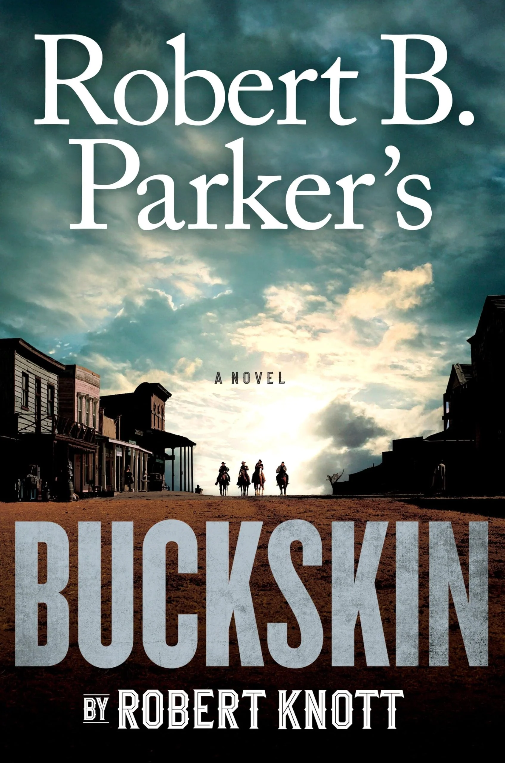 Robert B. Parkers Buckskin (Cole and Hitch)