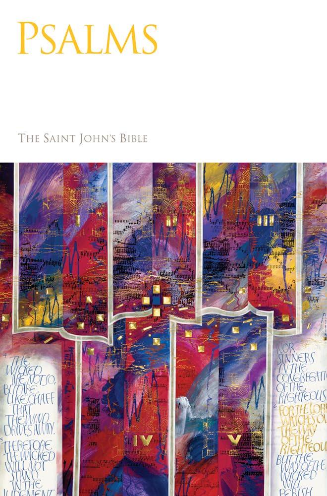 Saint Johns Bible: Psalms