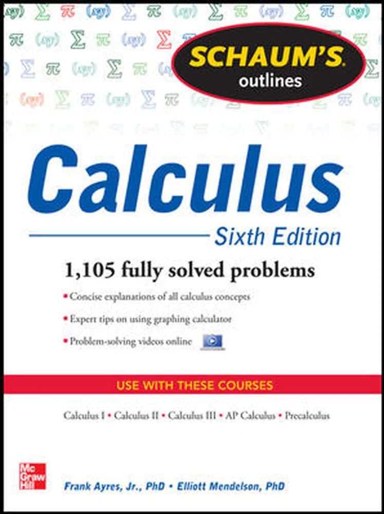 Schaum's Outline of Calculus, 6th Edition: 1,105 Solved Problems + 30 Videos (Schaum's Outlines),New