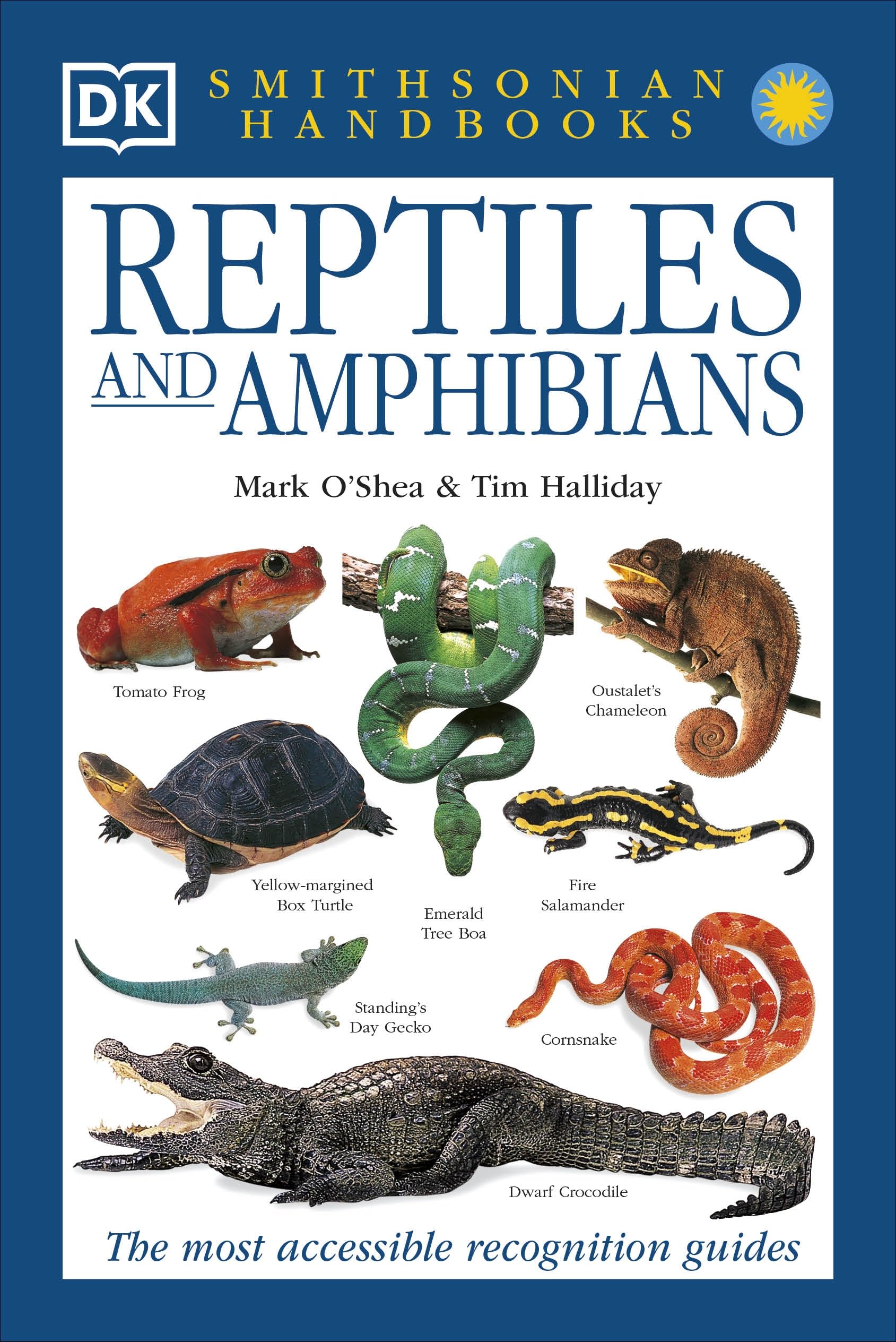 Smithsonian Handbooks: Reptiles and Amphibians (Smithsonian Handbooks) (DK Handbooks)