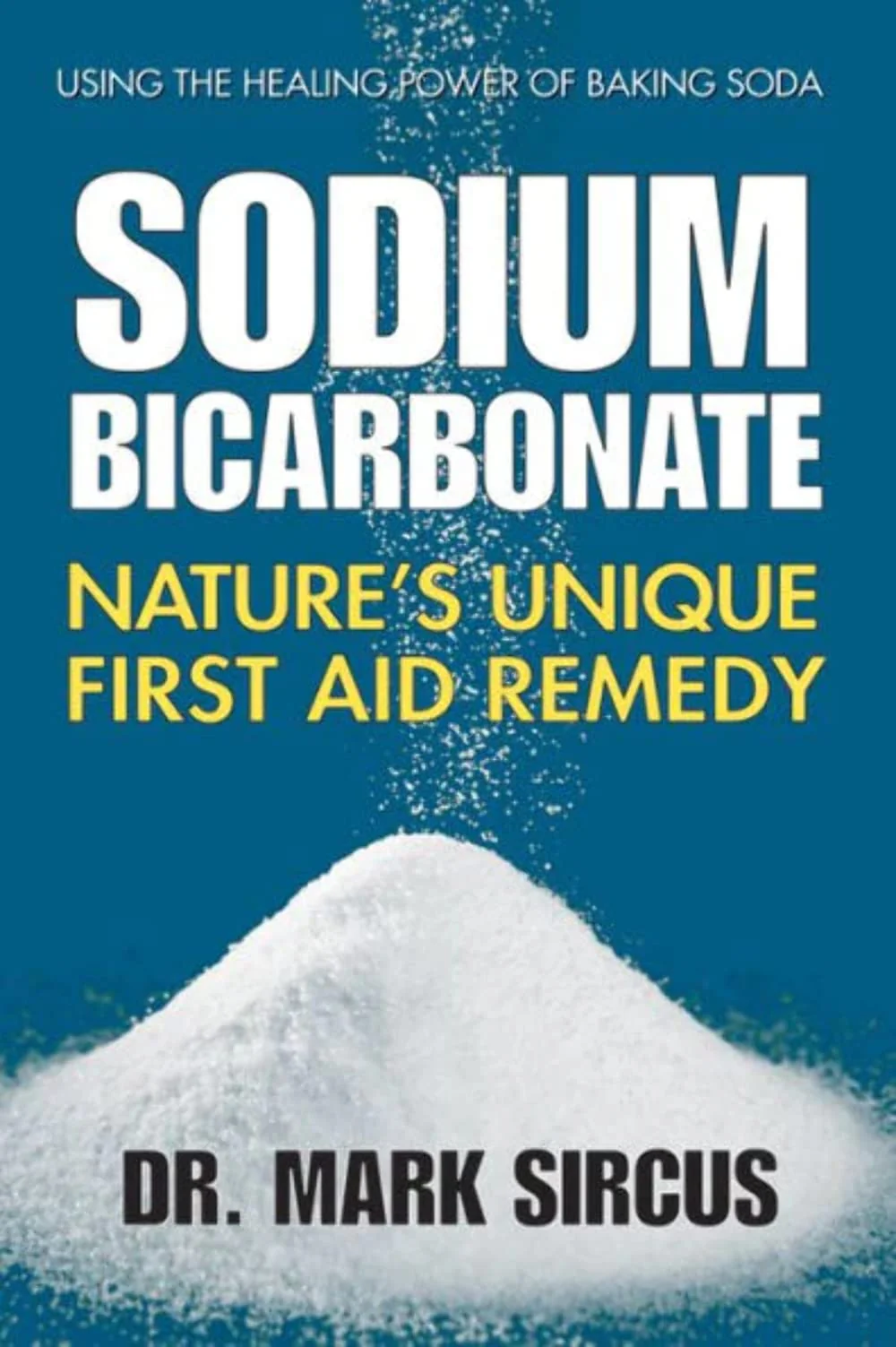 Sodium Bicarbonate: Natures Unique First Aid Remedy