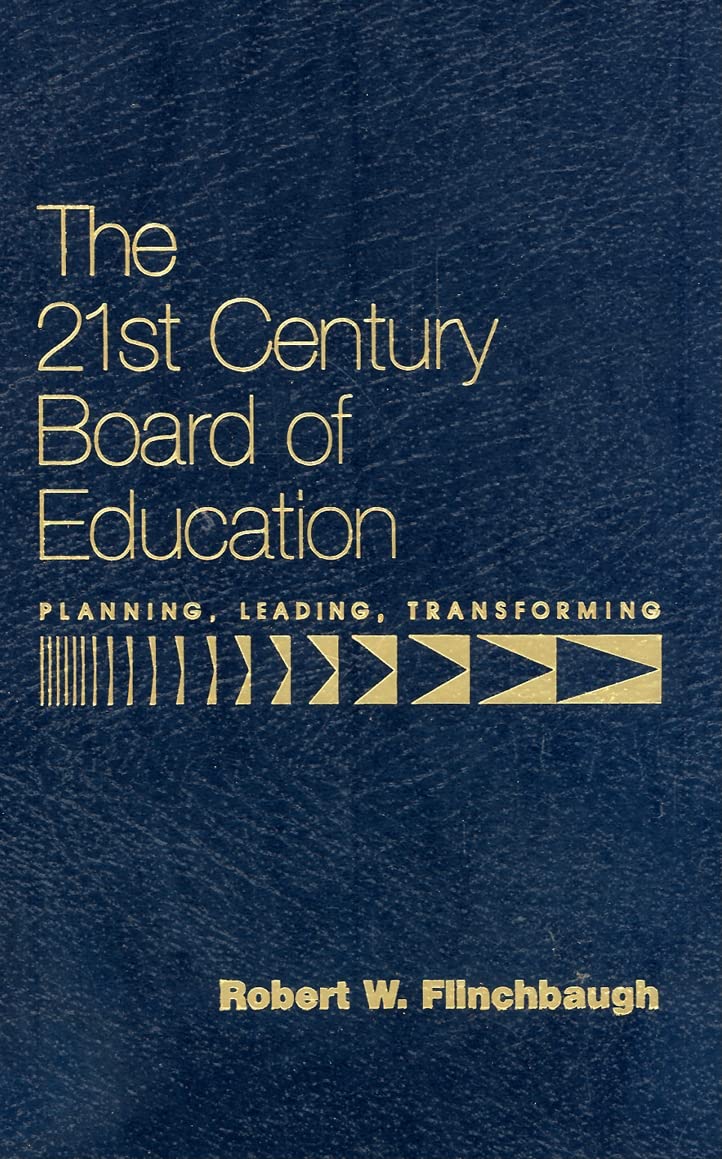 The 21st Century Board of Education