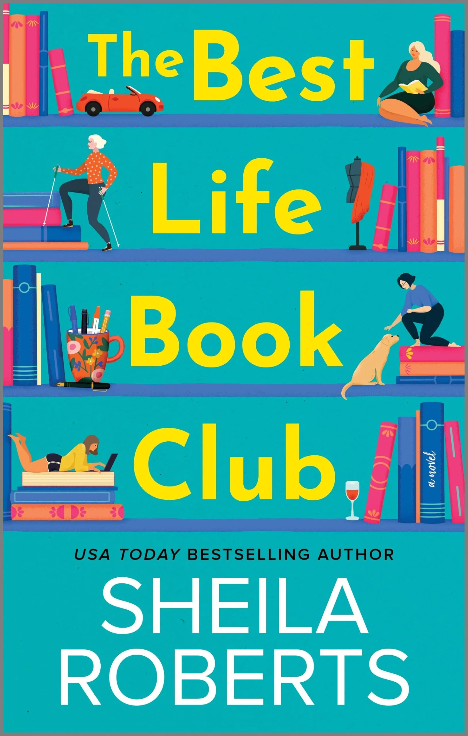 The Best Life Book Club: A Novel