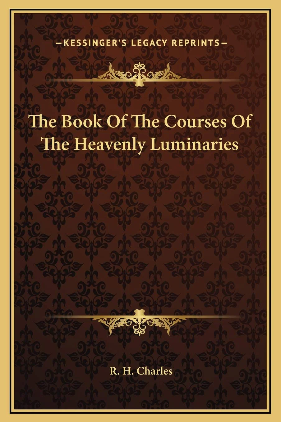 The Book Of The Courses Of The Heavenly Luminaries