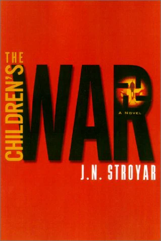 The Childrens War: A Novel