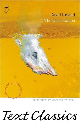 The Glass Canoe (Text Classics)