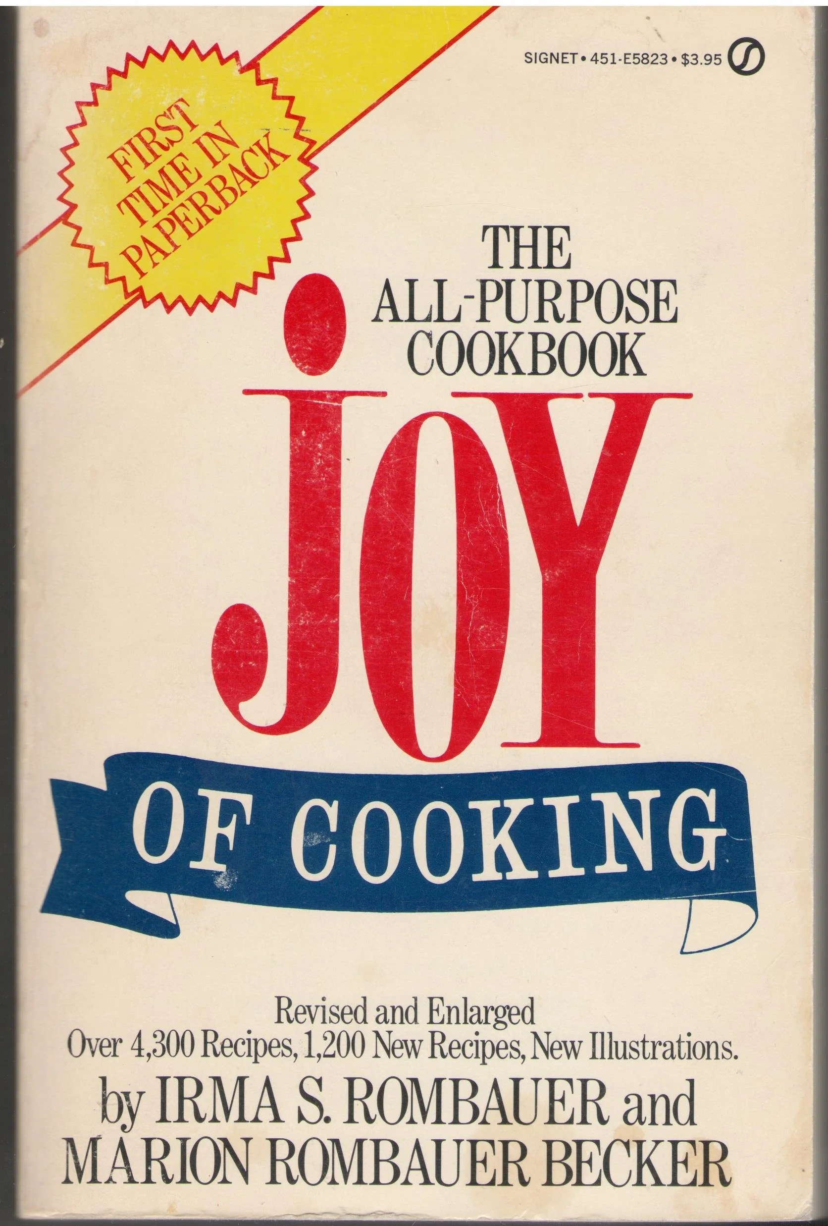 The Joy of Cooking: SingleVolume Edition