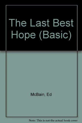 The Last Best Hope