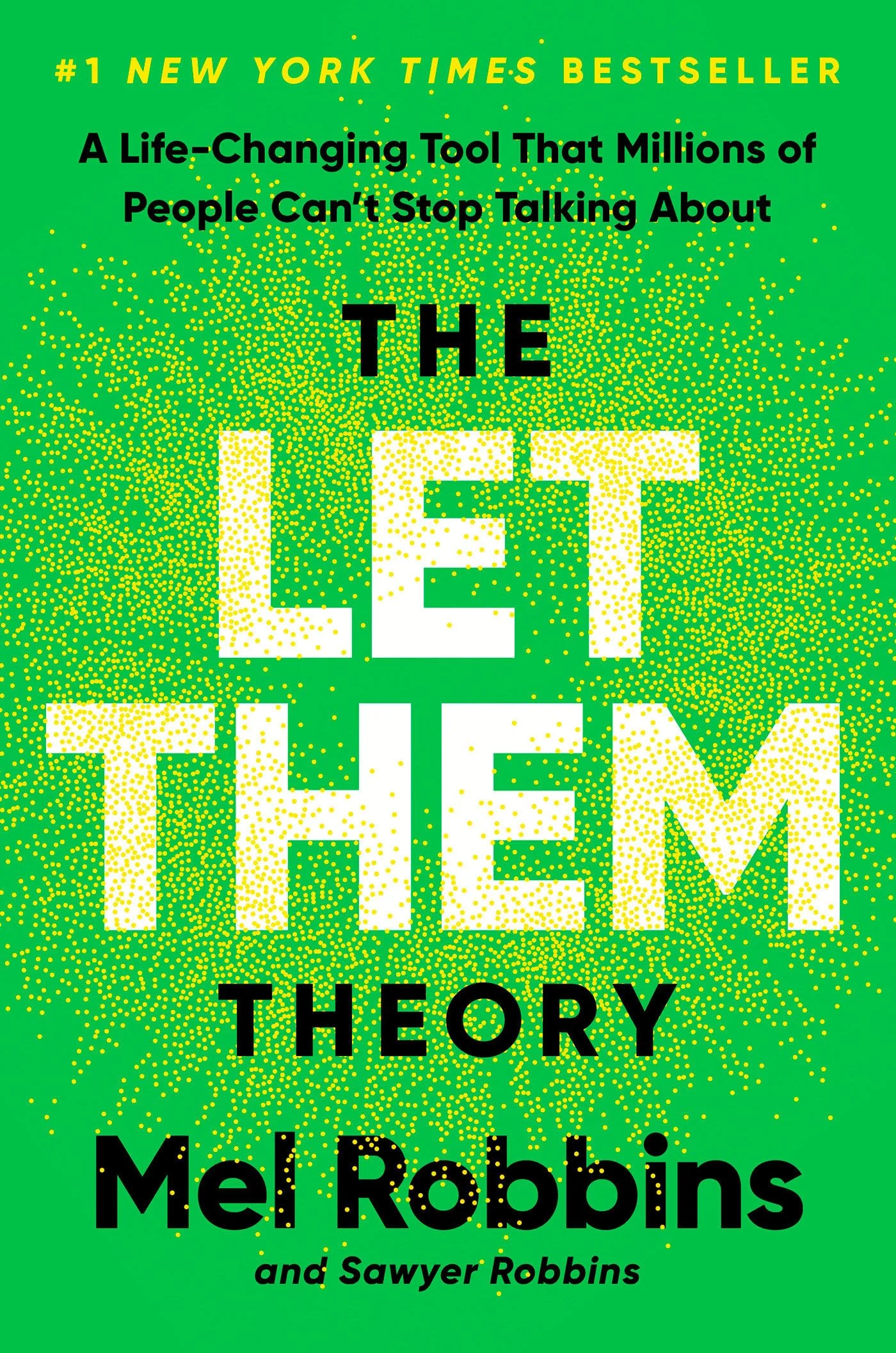 The Let Them Theory: A LifeChanging Tool That Millions of People Cant Stop Talking About