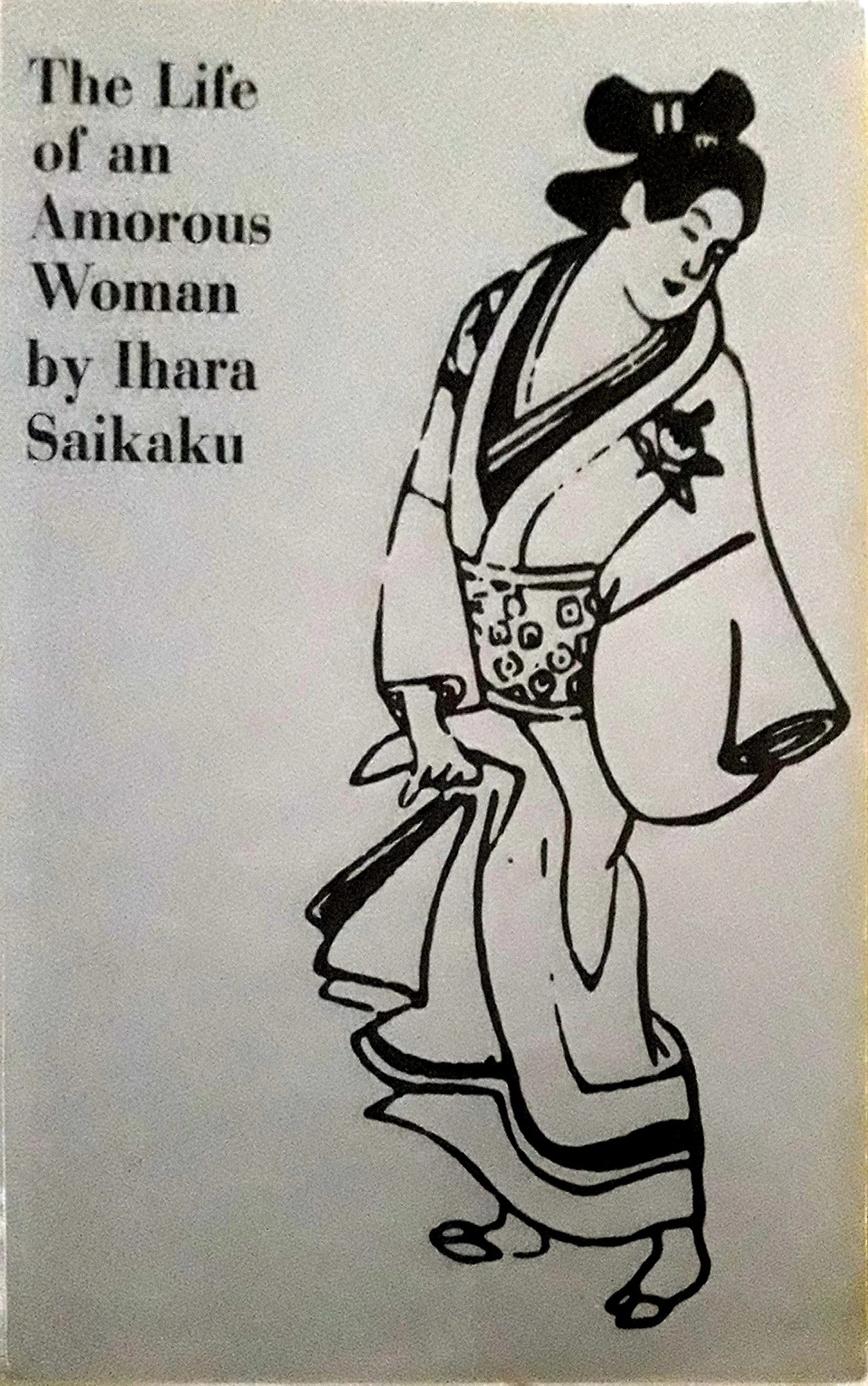 The Life of an Amorous Woman and Other Writings (UNESCO Collection of Representative Literary Works)