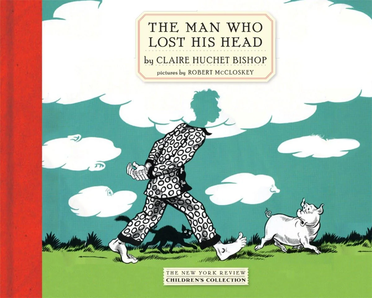 The Man Who Lost His Head (New York Review Childrens Collection)