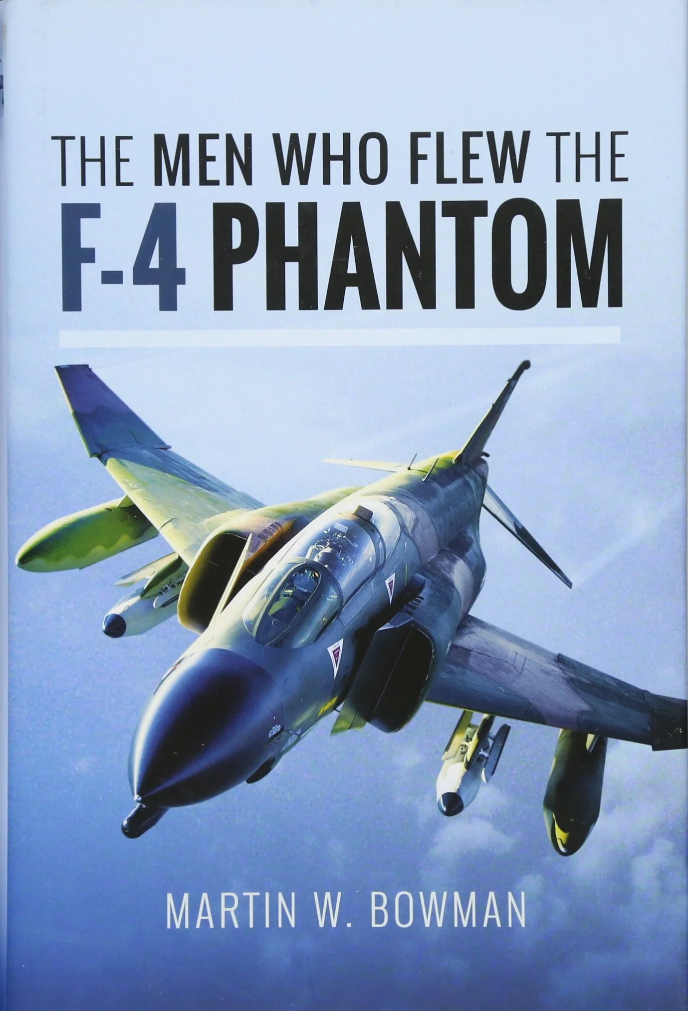 The Men Who Flew the F4 Phantom