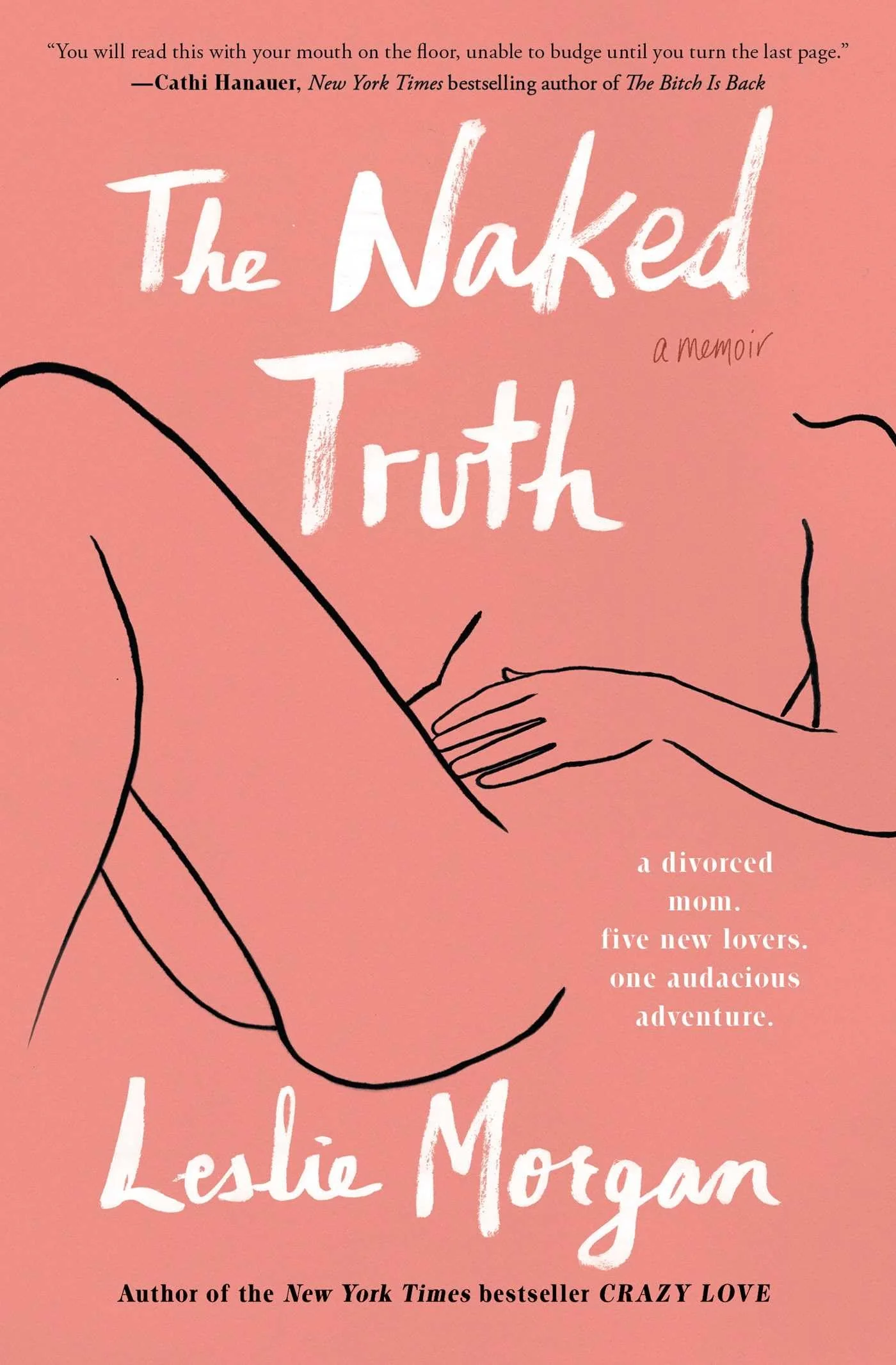The Naked Truth: A Memoir - Image 2