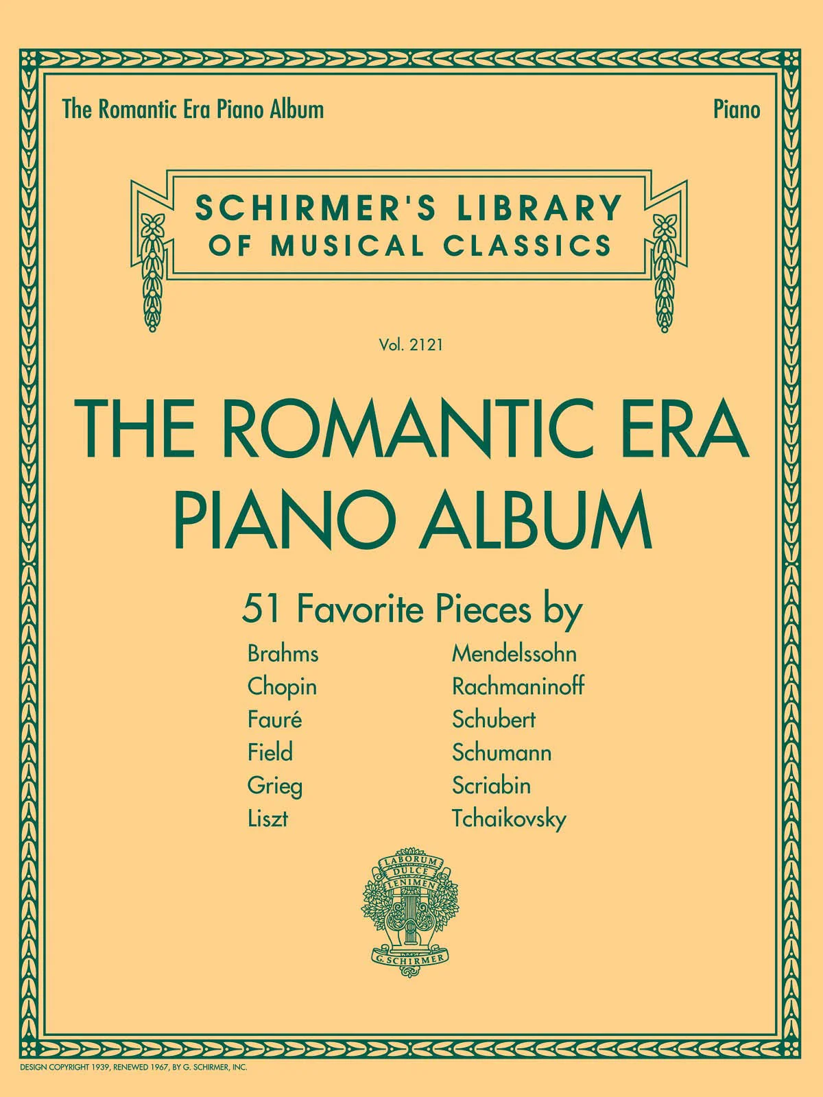 The Romantic Era Piano Album Schirmers Library of Classics Vol. 2121 Piano Solo Sheet Music 51 Pieces by Brahms, Chopin, Lis,Used