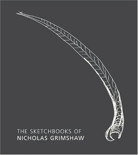 The Sketchbooks of Nicholas Grimshaw