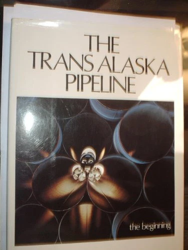 The trans Alaska pipeline