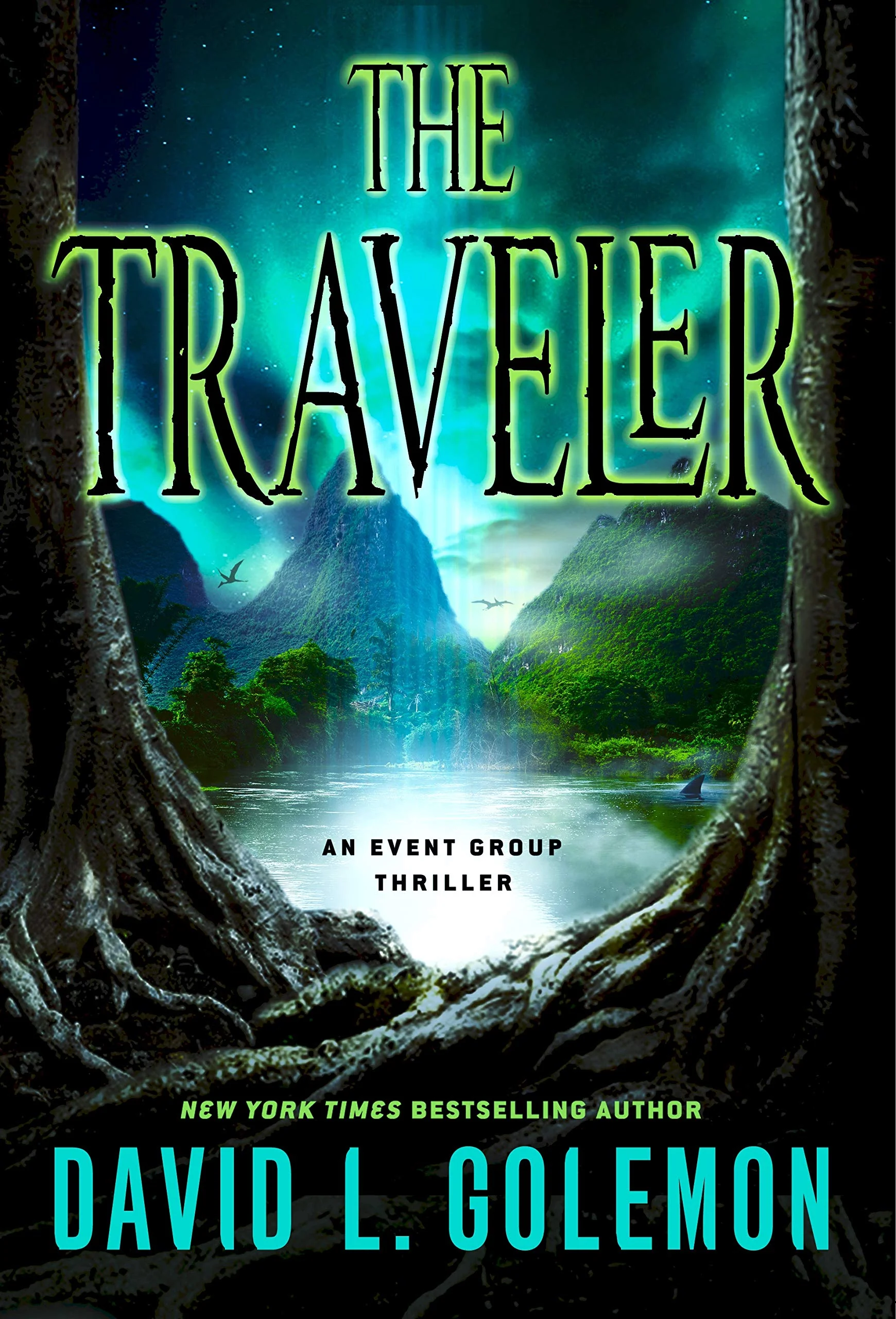 The Traveler: An Event Group Thriller (Event Group Thrillers, 11)