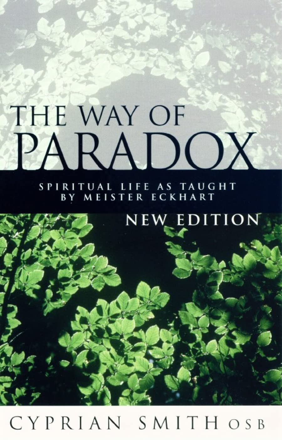 GARDNERS The Way of Paradox: Spiritual Life by Meister Eckhart - Insightful Teachings on Spirituality