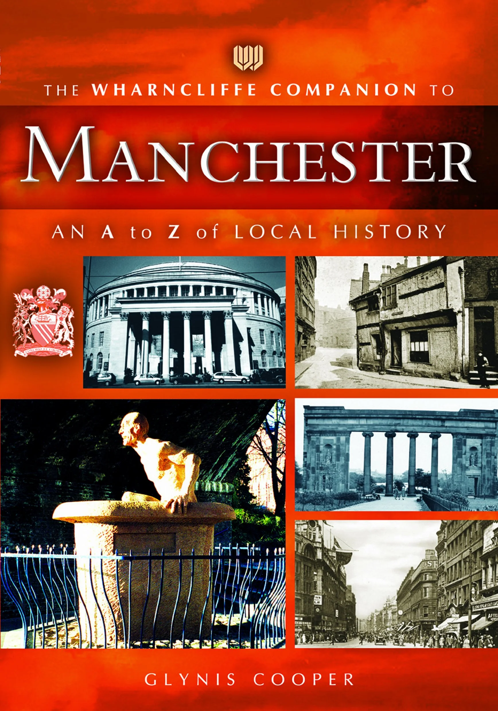 The Wharncliffe Companion to Manchester