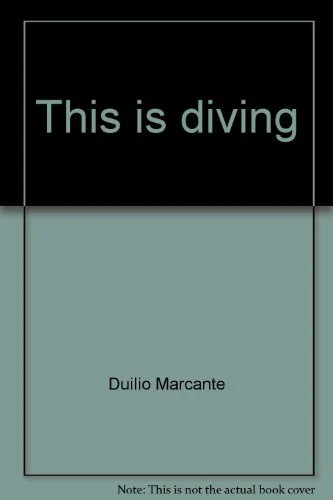 This is diving: A complete underwater course
