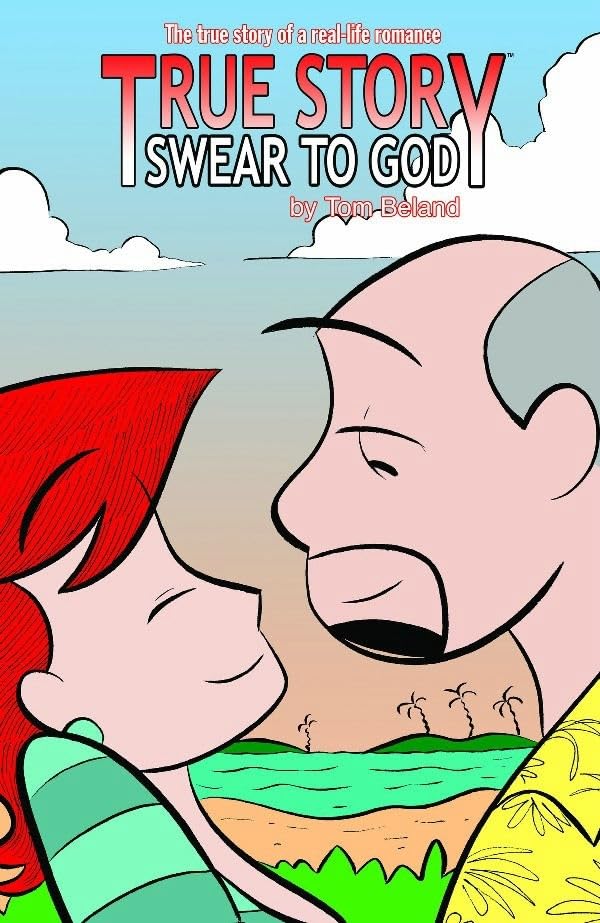 True Story Swear To God Volume 1