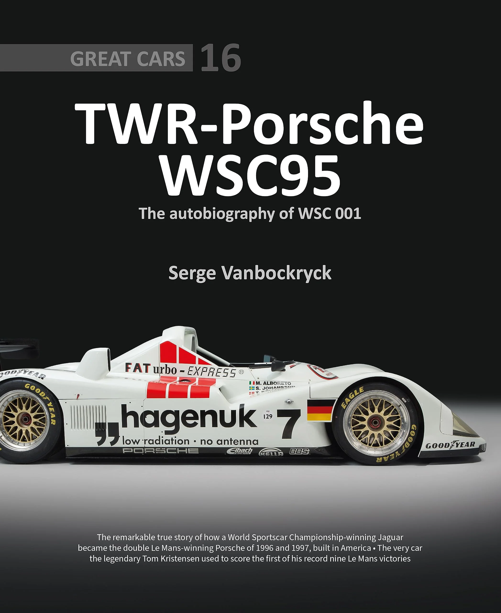 Twr  Porsche Wsc95: The Autobiography Of Wsc 001 (Great Cars),Used