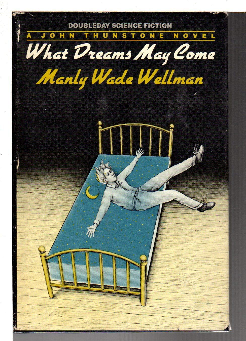 What Dreams May Come (Doubleday Science Fiction)