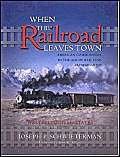 When the Railroad Leaves Town: American Communities in the Age of Rail Line AbandonmentWestern U.S.