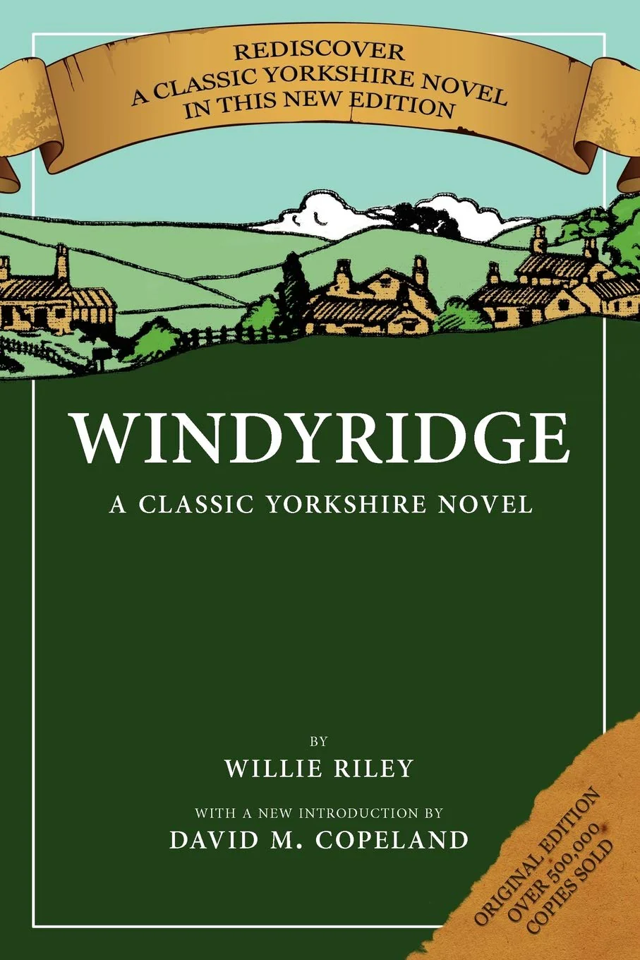 Windyridge: A Classic Yorkshire Novel,Used