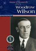 Woodrow Wilson (Great American Presidents)