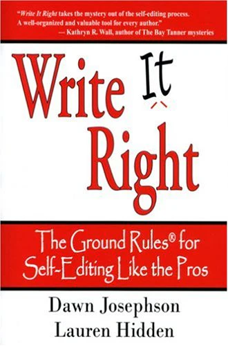 Write It Right: The Ground Rules For Selfediting Like The Pros
